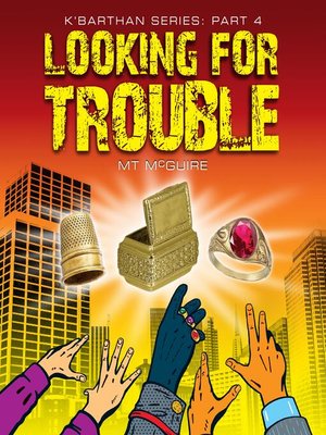 cover image of Looking For Trouble